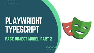 Playwright 05 Page object model Part 2 [upl. by Jarlath]