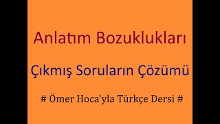 Anlatım Bozuklukları Çıkmış Sorular YKS [upl. by Highams]