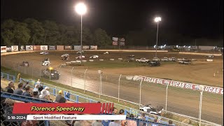 Florence Speedway  Sport Modified Feature  5182024 [upl. by Anailil595]