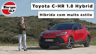 Toyota CHR 18 Hybrid  Híbrido com muito estilo [upl. by Kirtley]