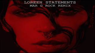 Loreen  Statements Mar G Rock Remix [upl. by Llednek]