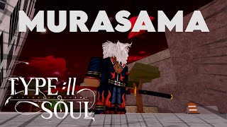 A little late but MURASAMA REWORK  TYPE SOUL [upl. by Hoebart]