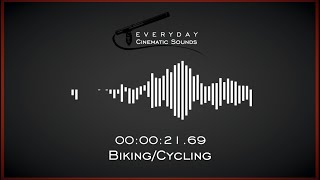 BikingCycling  HQ Sound Effect [upl. by Nossila]