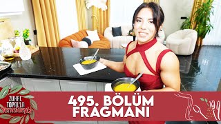 Zuhal Topalla Yemekteyiz 495 Bölüm Fragmanı Yemekteyiz [upl. by Andreas548]