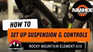 TUTORIAL How to set up Suspension Controls and Ride4 for Rocky Mountain Element A10 Mountain Bike [upl. by Llerrem]