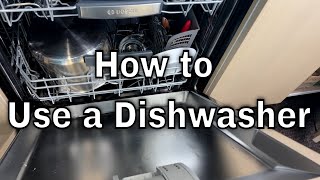 How to Use a Dishwasher [upl. by Addie945]