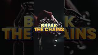 BREAK THE CHAINS ⛓️ [upl. by Anelegna65]