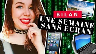 BILAN  1 SEMAINE SANS ECRAN PORTABLE PC TV  LeaChoue [upl. by Airdnazxela]