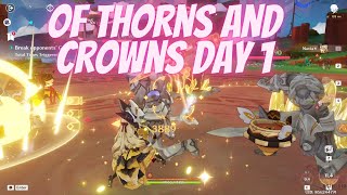 Of Thorns And Crowns Day 1 Genshin Impact [upl. by Sella]