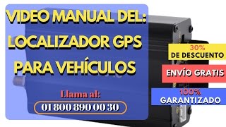 Video Manual en Español del Localizador Gps para Vehiculos [upl. by Viridissa621]