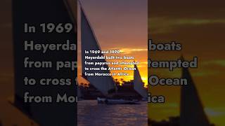 About first papyrus boat Ra historicalshipmodeling papyrusboat thorheyerdahl [upl. by Winston]