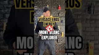 Versace Eros Energy vs Montblanc Explorer [upl. by Ermine]