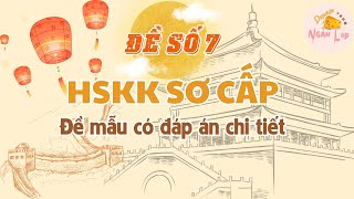 HSKK Sơ Cấp Đề 7 模拟试卷 7 汉语水平口语考试  HSKK 初级 （Đề thi có đáp án tham khảo） [upl. by Woodrow]