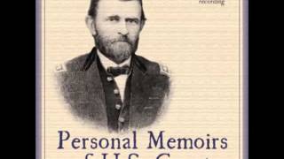 Personal Memoirs of U S Grant FULL Audiobook  part 5 of 20 [upl. by Anyahc]