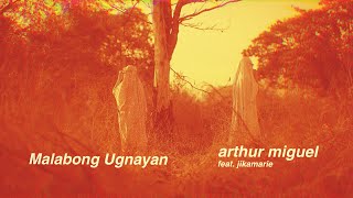 Arthur Miguel  Malabong Ugnayan feat jikamarie Official Lyric Video [upl. by Nodnal]