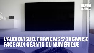 Laudiovisuel français sorganise face aux géants du numérique [upl. by Stoops]