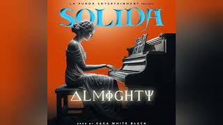 Almighty  Sólida Audio oficial [upl. by Lemcke]