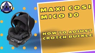 Maxi Cosi Mico 30 How to Adjust Crotch Buckle [upl. by Lalaj]