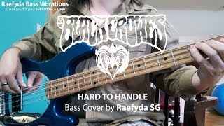 The Black Crowes  Hard To Handle Bass Cover  Raefyda SG [upl. by Dave]