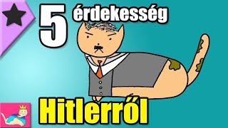 5 érdekesség Adolf Hitlerről  Tökéletlen Történelem TT [upl. by Enilram]