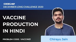 Vaccine Production VACCINE1 in Hindi  December Long Challenge 2020  Chirayu Jain [upl. by Almond990]