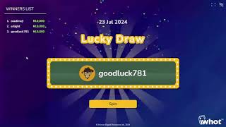 iWhot Leaderboard Lucky Draw Winners for 23rd July 2024 [upl. by Ordep350]