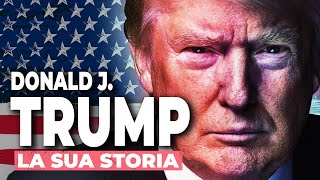 Donald TRUMP la storia del più CONTROVERSO presidente USA [upl. by Chae]