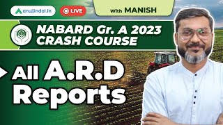 All ARD Reports for NABARD 2023  NABARD Grade A ARD Preparation  NABARD Grade A Notification 2023 [upl. by Kant]