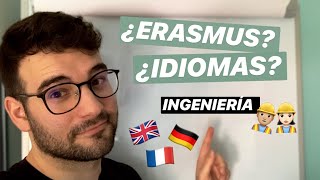 IDIOMAS Y ERASMUS en INGENIERÍA 🌍  Opinión como ingeniero español [upl. by Doersten]