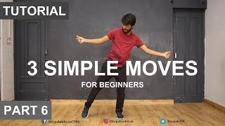 How to Dance  Basic Dance Steps for beginners  3 Simple Moves  Deepak Tulsyan  Part 6 [upl. by Ainoda412]