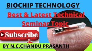 Biochip TechnologyBestamp Latest Technical Seminar Topic for ECE 2021Biochip Applications Working [upl. by Leverick]