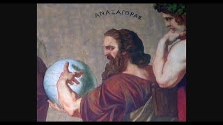 Anaxagoras Mind amp Greek Philosophy [upl. by Penn170]