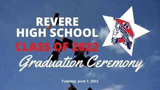 Revere High School Class of 2022 Graduation Ceremony [upl. by Anelec]