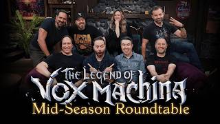 The Legend of Vox Machina MidSeason Roundtable  Season 3 Episodes 16 [upl. by Ellenrad]