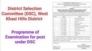 Programme of Examination for various posts under DSC West Khasi Hills District Nongstoin [upl. by Elletsirk]