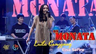 MONATA  LAILA CANGGUNG  ELSA SAFIRA  GRAND MUSIC [upl. by Lorenzana]