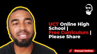 UCT Online High School  Free Curriculum  Please Share [upl. by Aalst]