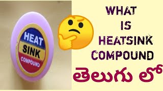 what is heat sink compound and what is the use in Telugu [upl. by Manvel]