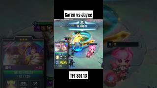 Garen vs Jayce teamfighttactics tft tftset13 garen jayce [upl. by Selway]