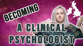 How to Become a Clinical Psychologist Overview and Requirements UK [upl. by Skill]