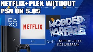 How to run Netflix amp Plex Apps on a 505 PS4 [upl. by Enyamert]