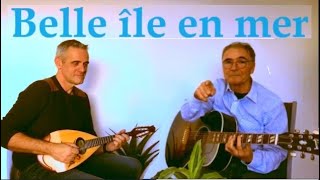 Belle Ã®le en mer  Mandoline et Guitare [upl. by Nivad]