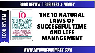 Book Review The 10 Natural Laws of Successful Time and Life Management  Booksandstrorytime [upl. by Halyak]