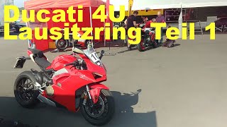 Ducati V4 Panigale  Ich mit der Diva bei Ducati 4U Lausitzring Teil 1 [upl. by Alyak]