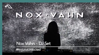 AnjunaUnlocked Nox Vahn  DJ Set [upl. by Jeddy916]