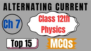 Alternating Current MCQs Class 12 Physics  Physicssamjho [upl. by Ellerrehs146]