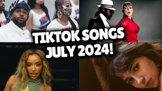 Top Trending Songs on TikTok  JULY 2024 [upl. by Ym259]