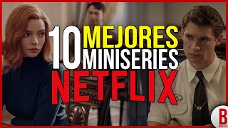 TOP 10 Mejores MINISERIES de NETFLIX [upl. by Graces]