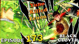 Yuno Killed Zenon  Black Clover Episode 173 Explained in Hindi  Black Clover Manga Chapter 275276 [upl. by Imalda]