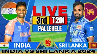 🔴 Live India vs Sri Lanka 3rd T20 Live Match Score amp Commentary  IND vs SL Live match Today [upl. by Kenji]